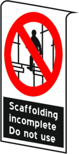 Scaffolding Sign Do Not Use