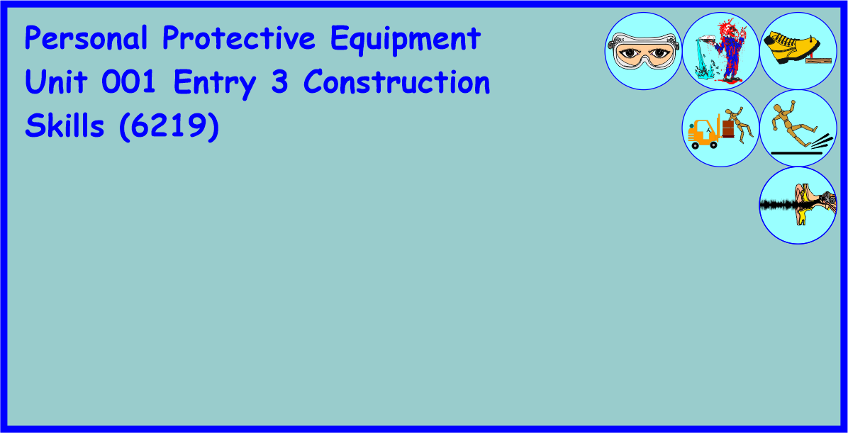 1.1 Identify Personal Protective Equipment (P.P.E.) appropriate to Constructing Halving Joints