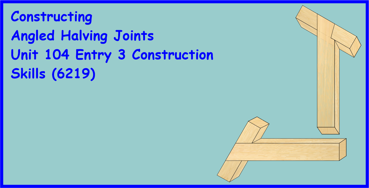 6219 1.3 Types of Angled Halving Joints