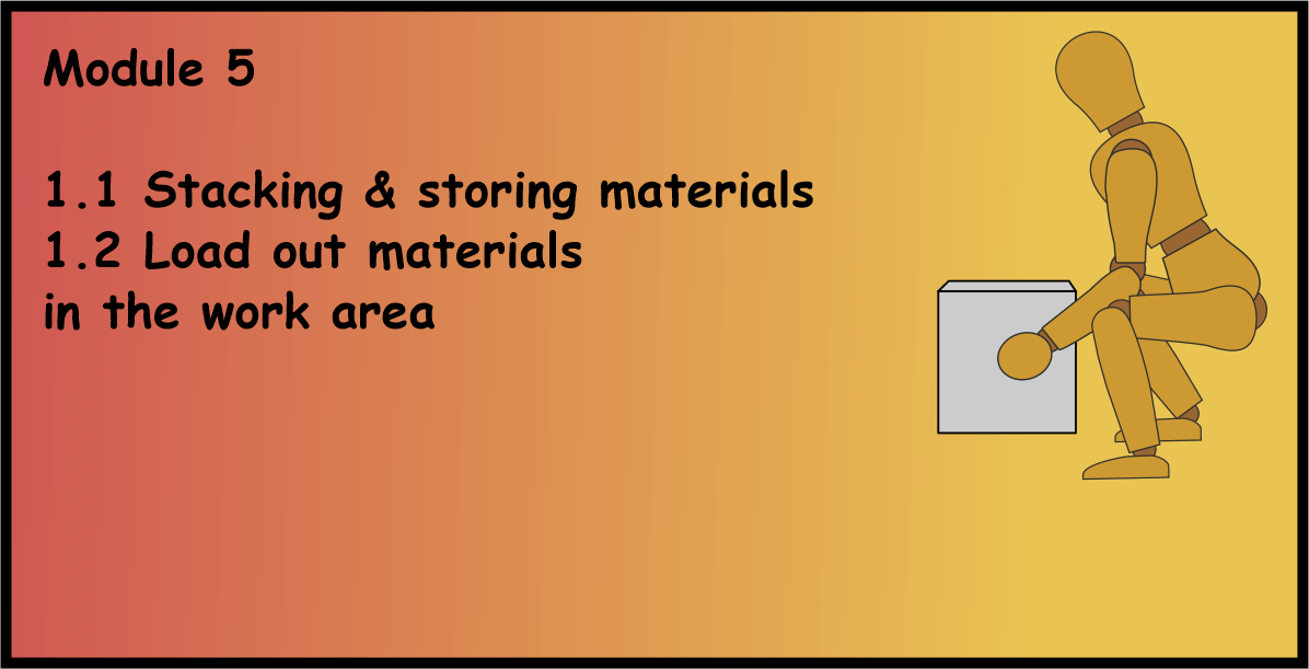 Stacking & Storing Materials